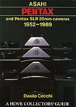  Asahi Pentax and Pentax SLR 35mm Cameras 1952-1989  