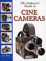  The Collector's Guide to Cine Cameras  