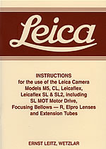  Leica Instructions for the Leica Camera Models M5, CL, Leicaflex SL & SL2 